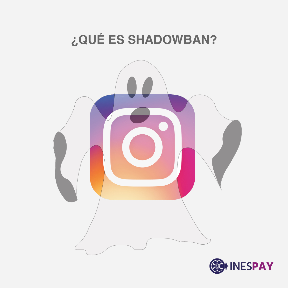 Qu es Shadowban en Instagram y cmo evitarlo?
