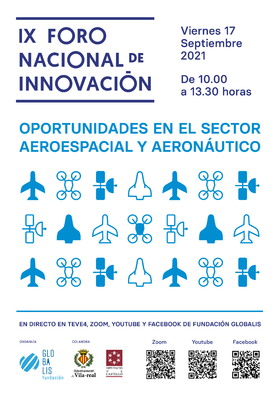 IX Foro Nacional de Innovación: Oportunidades en el sector Aeroespacial y Aeronáutico