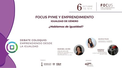 Debate coloquio: Emprendiendo desde la igualdad