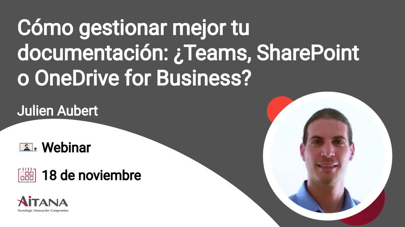 Cómo gestionar mejor tu documentación: ¿Teams, SharePoint o OneDrive for Business?