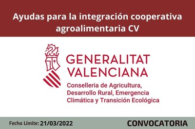 Bases ayudas para la integraci�n cooperativa agroalimentaria CV
