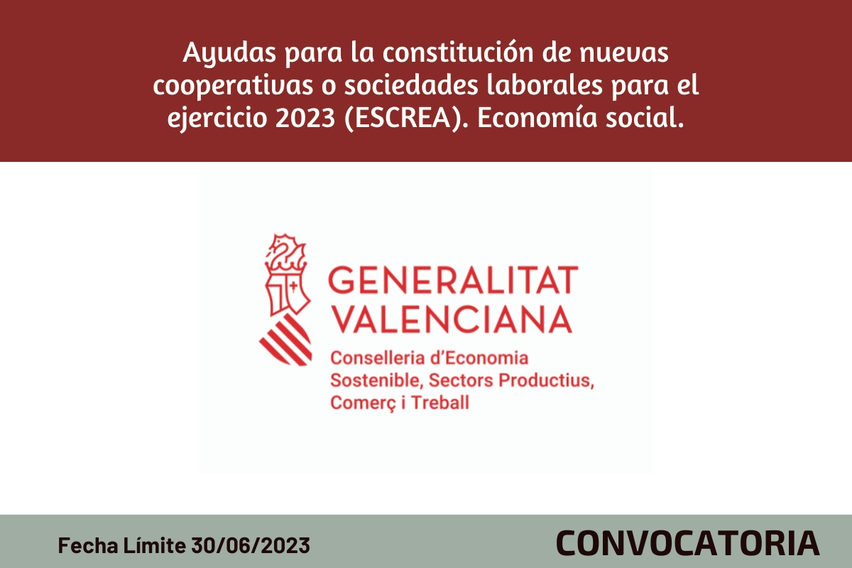 Ayudas para la constitución de nuevas cooperativas o sociedades laborales para el ejercicio 2023 (ESCREA). Economía social.