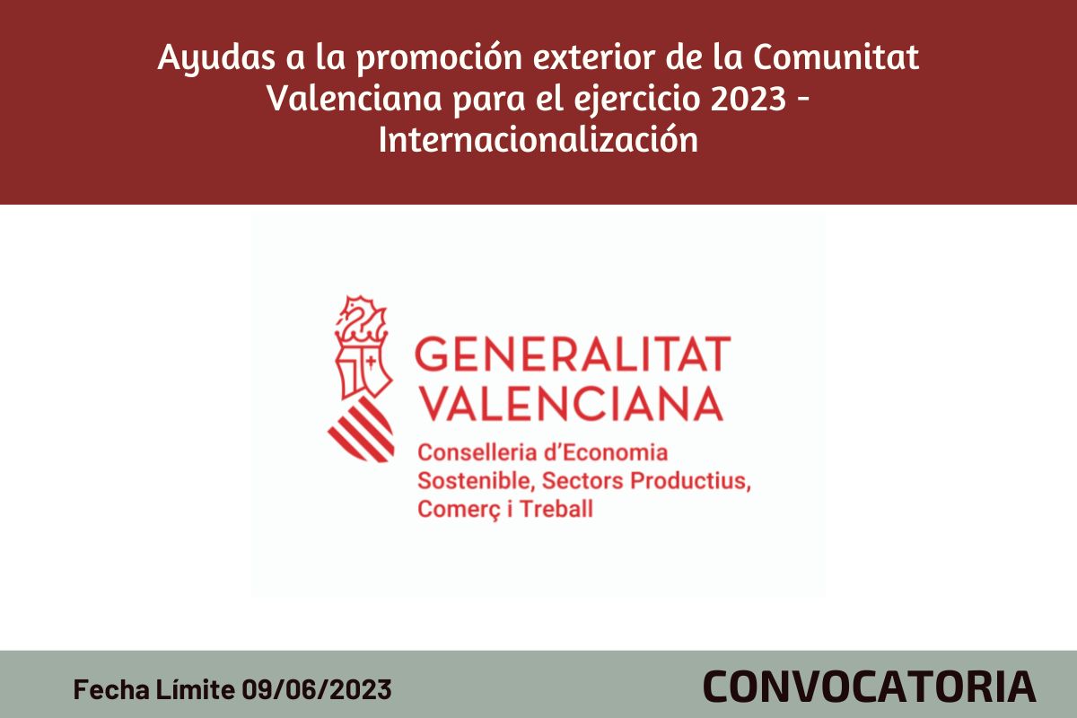 Ayudas a la promoción exterior de la Comunitat Valenciana para el ejercicio 2023 - Internacionalización