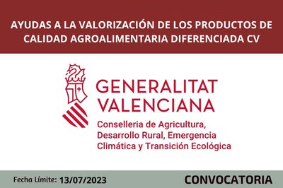 Ayudas a la valorizaci�n de los productos de calidad agroalimentaria diferenciada CV