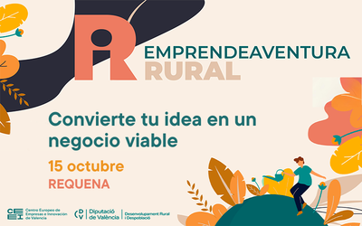 Convierte tu idea en un negocio viable en Requena