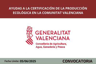 Ayudas a la certificación de la producción ecológica CV