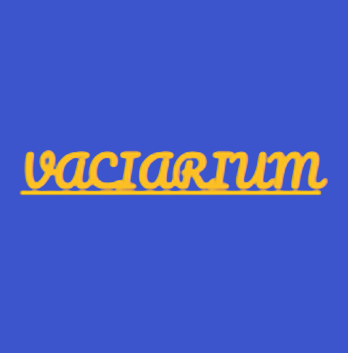 VACIARIUM