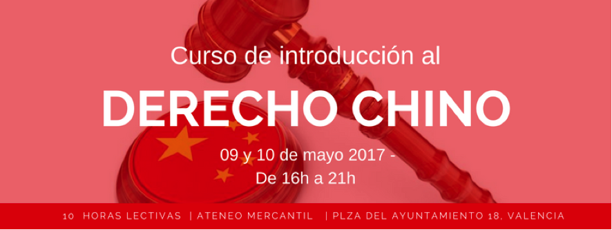 Introducci�n al derecho chino � 10 horas lectivas