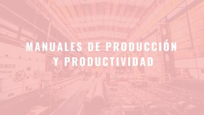 Manuales de Producción y Productividad