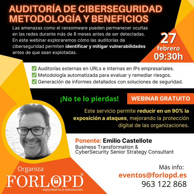 Webinar 27 de Febrero: Auditora de ciberseguridad  Metodologa y Beneficios